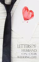 Letters To My Husband