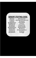 Senior' texting code: 110 Game Sheets - 660 Tic-Tac-Toe Blank Games - Soft Cover Book for Kids for Traveling & Summer Vacations - Mini Game - Clever Kids - 110 Lined page