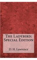 The Ladybird: Special Edition