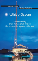 White Ocean