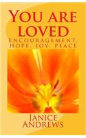 You are loved