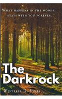 The Darkrock: (1 Darkrock)