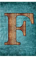 Monogrammed Notebook - F: Initial F College Ruled Journal - Vintage Steampunk Tall Ship Design (6"x9" Notebook Lined A5 150 pages)(32 Monogrammed Notebooks & Journals)