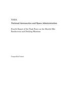 Fourth Report of the Task Force on the Shuttle-Mir Rendezvous and Docking Missions