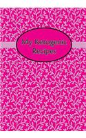 My Ketogenic Recipes