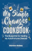 My Simple Changes Cookbook