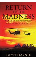 Return To The Madness