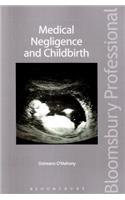 Medical Negligence and Childbirth