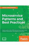 Microservice Patterns and Best Practices