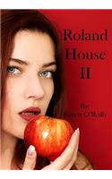 Roland House II