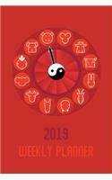 2019 Weekly Planner: For the Year of the Pig (Chinese New Year) - Dated from 1 January 2019 to 25 January 2020