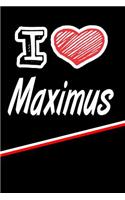 I Love Maximus: Beer Tasting Journal Rate and Record Your Favorite Beers Featuring 120 Pages 6x9