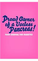 Proud Owner of a Useless Pancreas: Food Journal for Diabetes