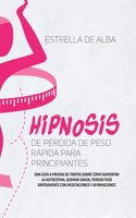 Hipnosis de pérdida de peso rápida para principiantes