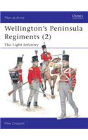 Wellington's Peninsula Regiments (2): The Light Infantry(Men-at-Arms)