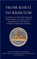 From Korti to Khartum (1885 Nile Expedition)