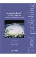 Managing Risk in Financial Firms