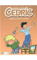 Dad's Got Class: Dad's Got Class