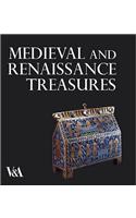 Medieval and Renaissance Treasures from the V&A
