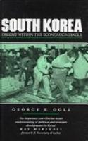 South Korea: Dissent Within the Economics Miracle