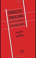 Parallel Processing in Structural Engineering