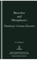 Breeches and Metaphysics