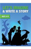 Let's Imagine and Write a Story