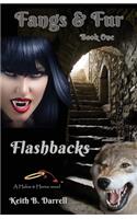 Flashbacks: Fangs & Fur, Book 1(1 Fangs & Fur)