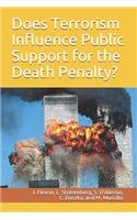 Does Terrorism Influence Public Support for the Death Penalty?