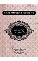 Steampunk's Guide to Sex