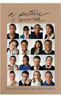 A Picture Is Worth...: The Voice of Today's High School Students(English)
