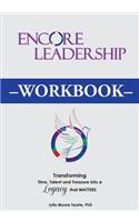 Encore Leadership Workbook