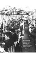 American Watchmaking
