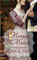 Marquess and the Midwife