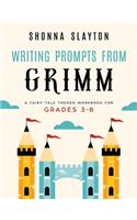 Writing Prompts From Grimm