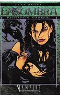 Clan Novel Lasombra