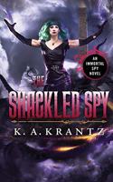 The Shackled Spy