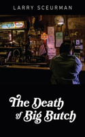 Death of Big Butch