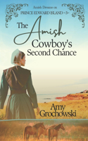 Amish Cowboy's Second Chance