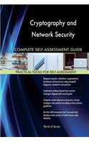 Cryptography and Network Security Complete Self-Assessment Guide