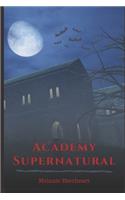 Academy Supernatural