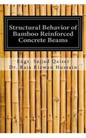 Structural Behavior of Bamboo Reinforced concrete Beams