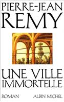 Une ville immortelle