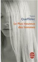 Plus Heureux Des Hommes
