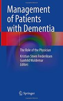 Management of Patients with Dementia