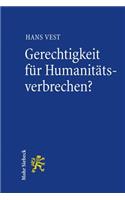 Gerechtigkeit für Humanitätsverbrechen?