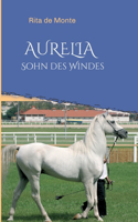 AURELIA - Sohn des Windes