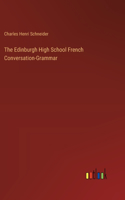 Edinburgh High School French Conversation-Grammar