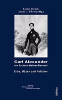 Carl Alexander Von Sachsen-Weimar-Eisenach