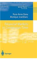 Financial Markets in Continuous Time